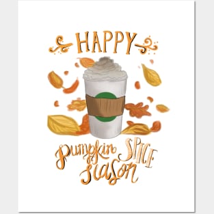 Happy Pumpkin Spice Season Posters and Art